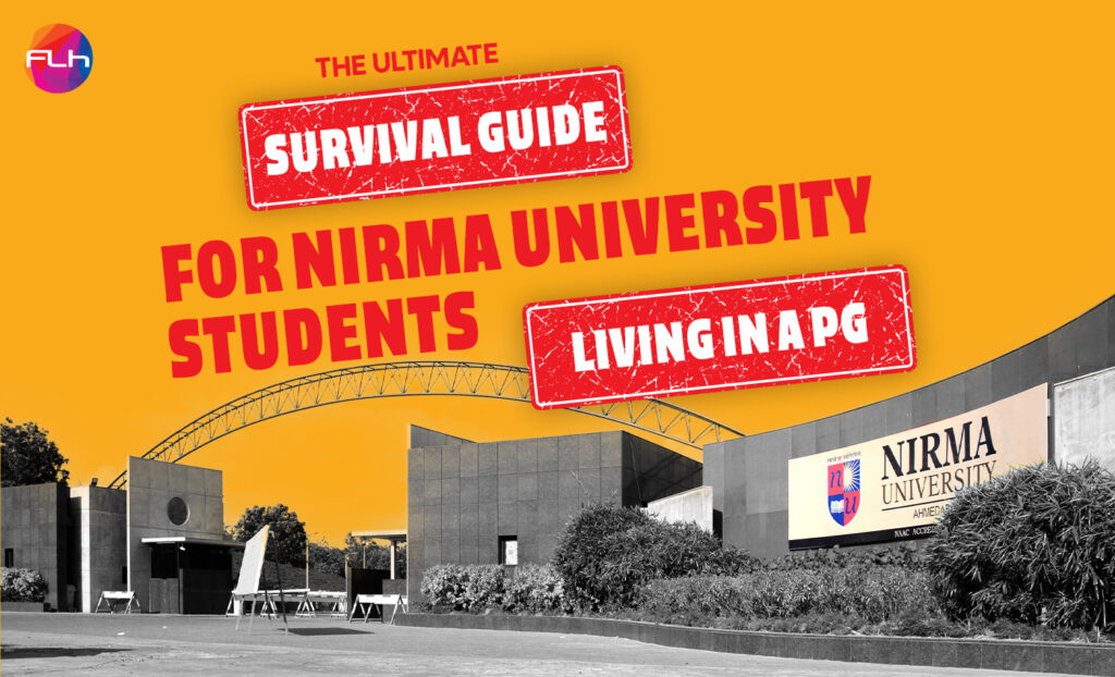 Nirma University Students Living in a PG