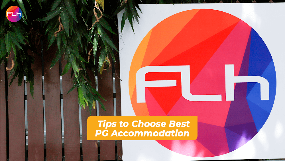 Tips to Choose Best PG Accommodation