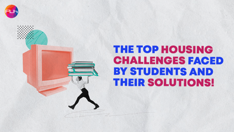 The Top 5 Housing Challenges Faced by Students and Their Solutions!