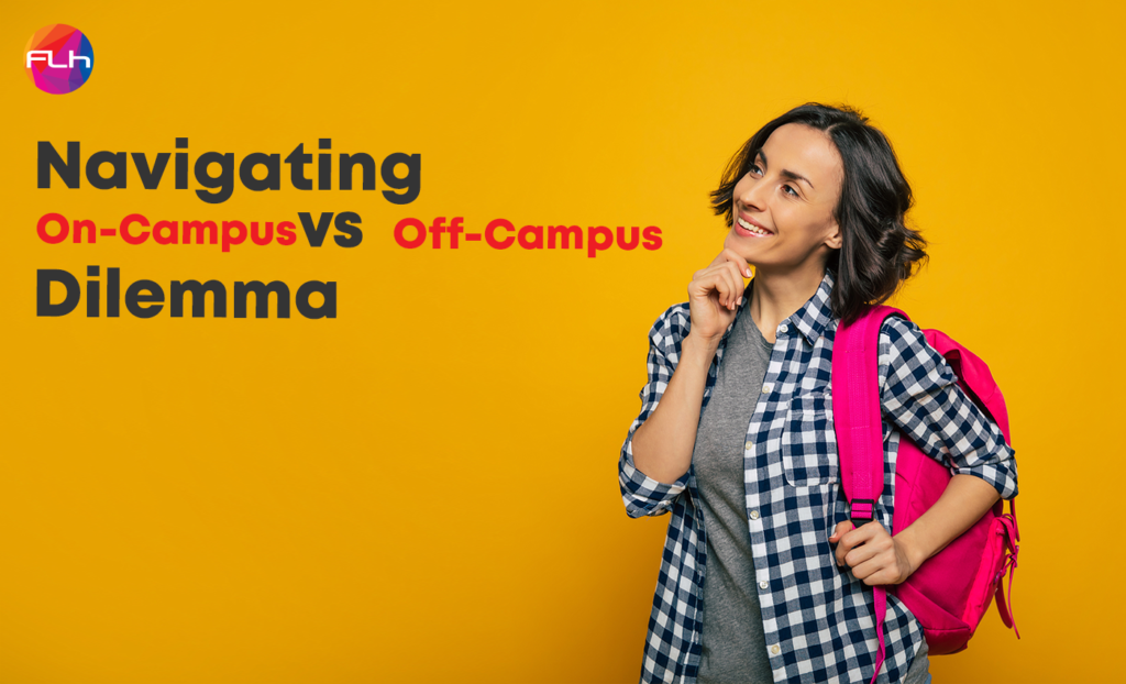 Navigating On-Campus vs Off-Campus Living Dilemma