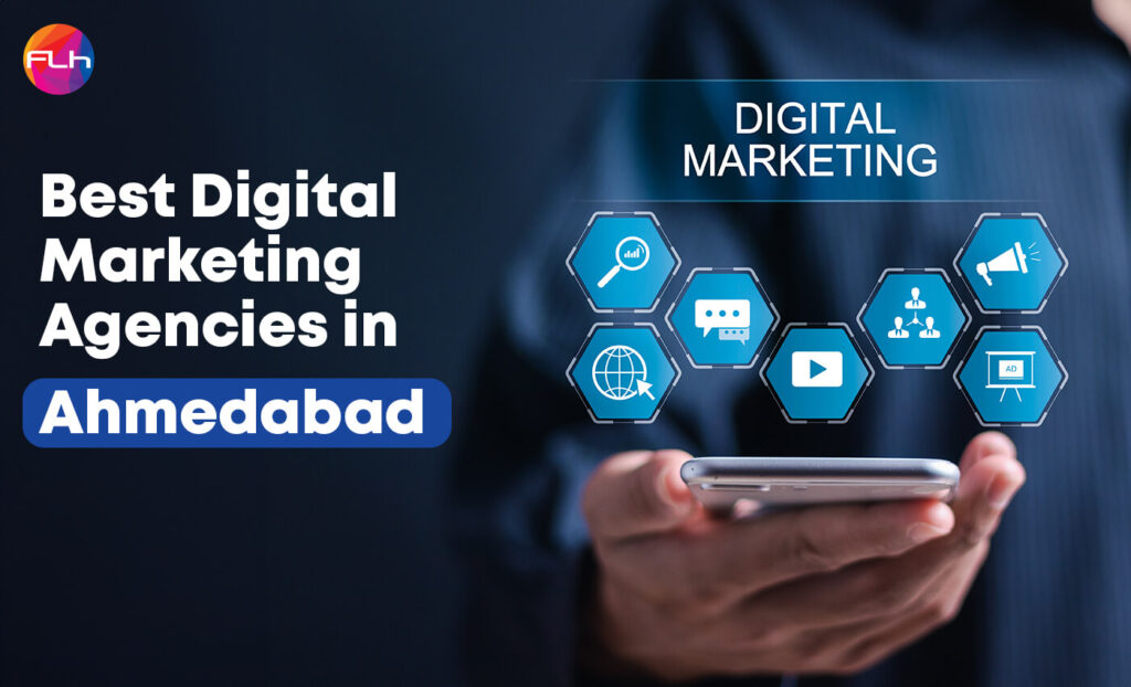 Best Digital Marketing Agencies in Ahmedabad