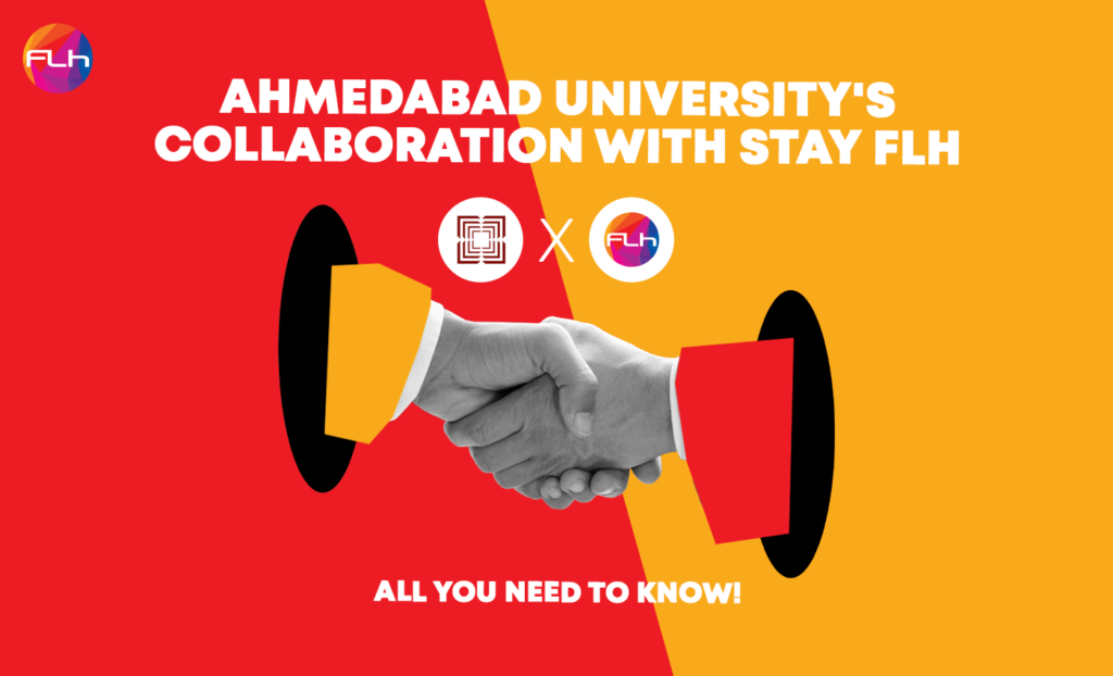 Ahmedabad University’s Collaboration with Stay FLH: All You Need to Know!