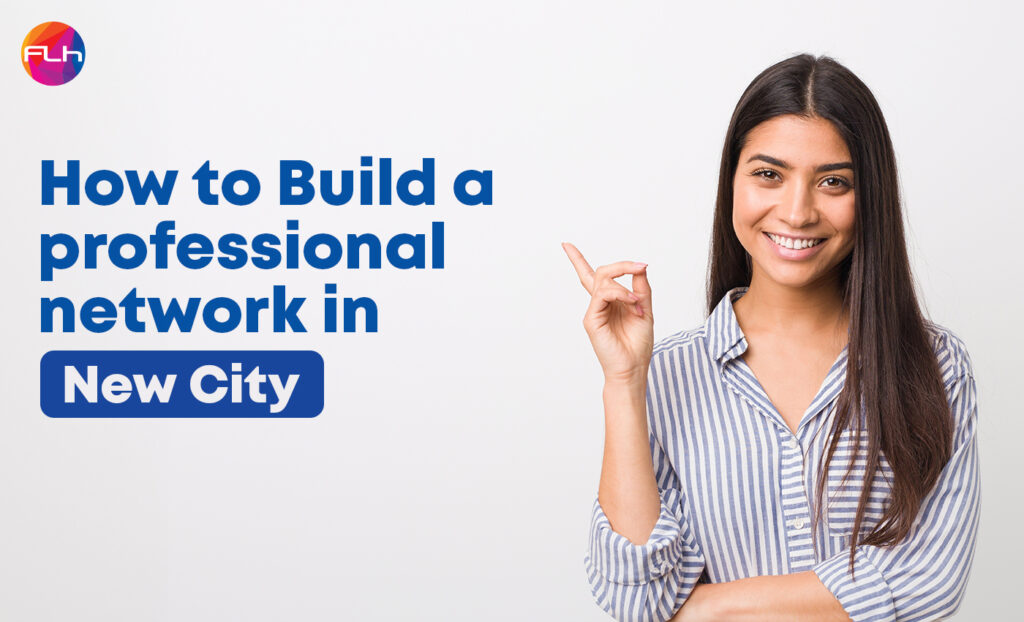 How to Build a Professional Network in New City