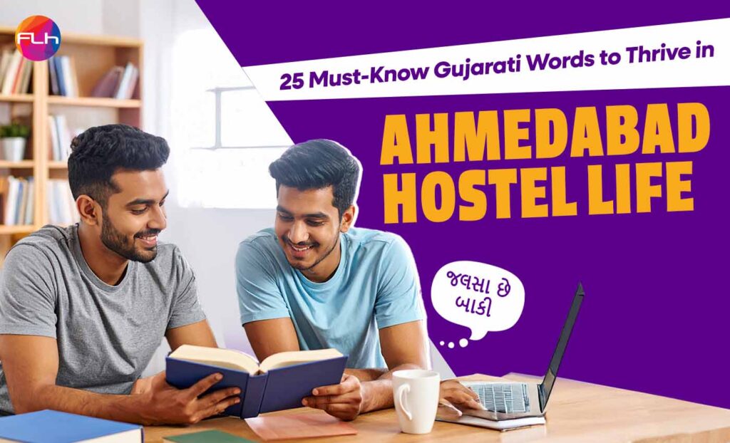 25 Gujarati Words to Kickstart Your Hostel Life in Ahmedabad