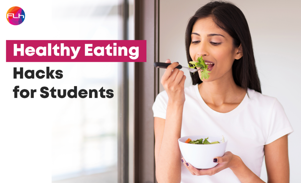 Healthy Eating Hacks for Students in Hostel Living