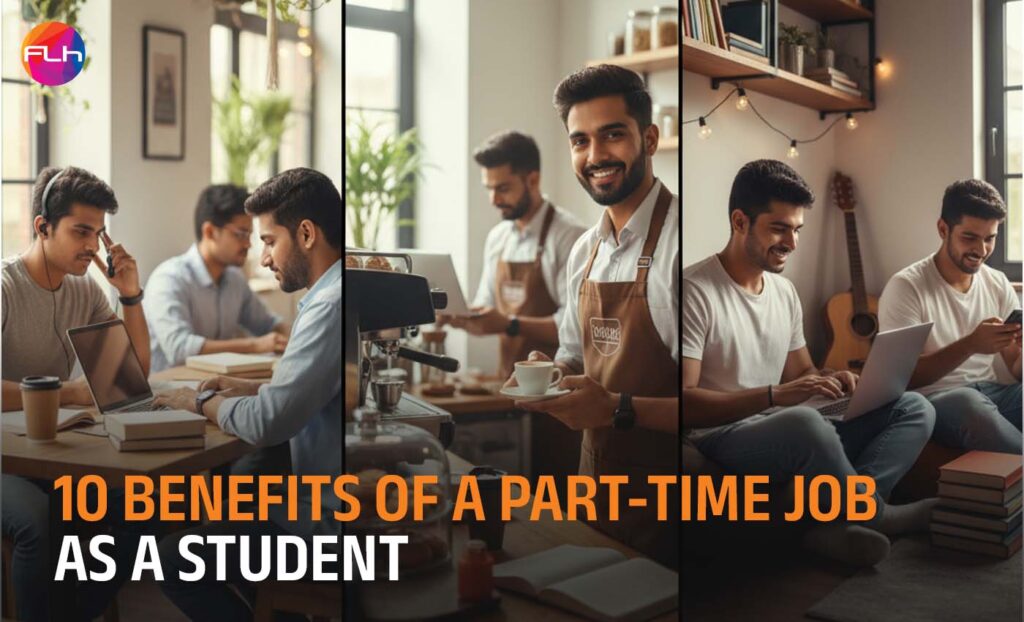 10 Benefits Of A Part-Time Job As A Student